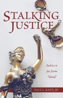 Stalking Justice 1667867024 Book Cover