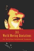 365 World Moving Quotations 1502732521 Book Cover