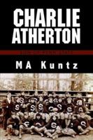 Charlie Atherton 1425701604 Book Cover