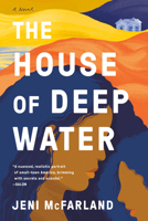 The House of Deep Water 0525542361 Book Cover