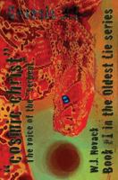 Cosmic Christ: The Voice of the Serpent 1541147146 Book Cover