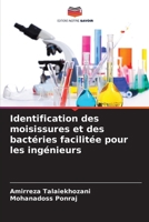 Identification des moisissures et des bactéries facilitée pour les ingénieurs (French Edition) 6208495865 Book Cover