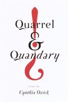 Quarrel & Quandary: Essays 0375724451 Book Cover