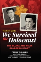 We Survived the Holocaust Teacher's Guide 1637610769 Book Cover