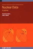 Nuclear Data: A Primer 0750326727 Book Cover