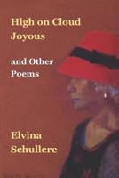 High on Cloud Joyous and Other Poems 0979008042 Book Cover