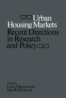 Urban Housing Markets: Recent Directions in Research and Policy 0802023398 Book Cover