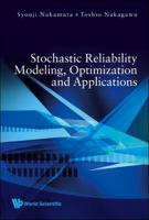 Stochastic Reliability Modeling, Optimization and Applications 9814277436 Book Cover