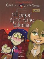 O amor faz-te mal, Valentim! 8492691905 Book Cover