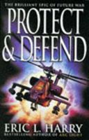 Protect and Defend 042516814X Book Cover