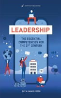Leadership: The Essential Competencies For the 21st Century 2957870800 Book Cover