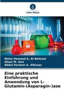 Eine praktische Einführung und Anwendung von L-Glutamin-(Asparagin-)ase (German Edition) 3330966017 Book Cover