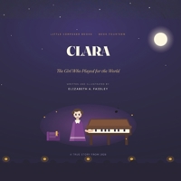 CLARA: The Girl Who Played for the World B0HK4N79WR Book Cover