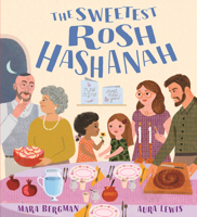 The Sweetest Rosh Hashanah: Festivals of the World 1536244716 Book Cover