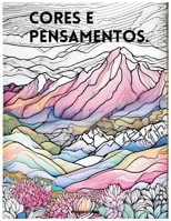 Cores e Pensamentos: Deixe seus pensamentos fluírem através das cores! (Portuguese Edition) B0CVTRRFYD Book Cover