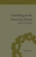 Gambling on the American Dream: Atlantic City and the Casino Era (Financial History) 1138663581 Book Cover