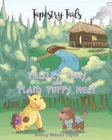 Paisley Pony and Plaid Puppy Meet (Tapestry Tails) 1644582295 Book Cover