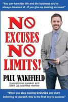 No Excuses, No Limits 191012527X Book Cover