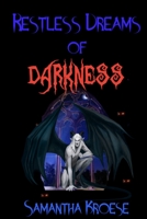 Restless Dreams of Darkness B08JLXYJJ9 Book Cover