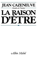 La Raison d'Etre 2226395180 Book Cover