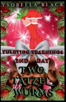 Two Tatzelwurms (Yuletide Yearnings) B0HHG9L1DJ Book Cover