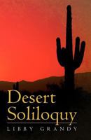 Desert Soliloquy 1475196725 Book Cover