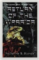 Return of the Warrior (The Falcon & the Hawk) 097440375X Book Cover