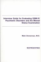 Interview Guide for Evaluating DSM-III Psychiatric Disorders and the Mental Status Examination 096338211X Book Cover