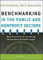 Benchmarking in the Public and Nonprofit Sectors: Best Practices for Achieving Performance Breakthroughs 0787998311 Book Cover