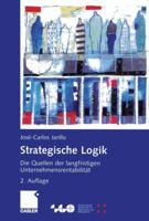 Strategische Logik: Die Quellen Der Langfristigen Unternehmensrentabilitat 3322852504 Book Cover