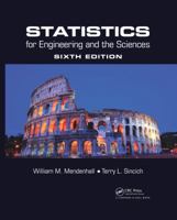 Statistics for Engineering and the Sciences 1498728855 Book Cover