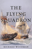 The Flying Squadron (Mariner's Library Fiction Classics) 1574090771 Book Cover