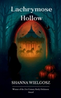 Lachrymose Hollow B0GG5DYXZT Book Cover