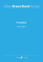 Freaks! (Solo Trombone and Brass Band Score and Parts) 0571570755 Book Cover