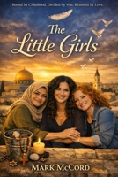 The Little Girls B0GWHD9SZS Book Cover