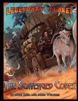 Legendary Planet: The Scavenged Codex (5e) 153946699X Book Cover