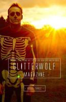 Glitterwolf: Issue Three: Fiction, Poetry, Art and Photography by LGBT Contributors 1495923746 Book Cover