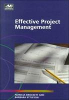 Effective Project Management 1884926088 Book Cover