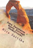 Peta Peradaban: Suatu Sintesa Geokultural 1986773078 Book Cover