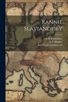 Rannie slavianofily 1021493201 Book Cover