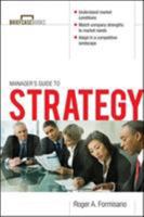 The Manager's Guide to Strategy 0071421726 Book Cover