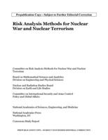 Risk Analysis Methods for Nuclear War and Nuclear Terrorism 0309689988 Book Cover