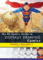 The DC Comics Guide to Digitally Drawing Comics 0823099237 Book Cover