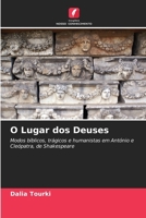 O Lugar dos Deuses (Portuguese Edition) 6209502628 Book Cover
