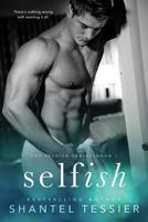 Selfish 1541055640 Book Cover