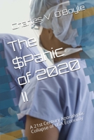 The $Panic of 2020 II: A 21st Century Apocalyptic Collapse of USA Economy B08Z4CT93B Book Cover