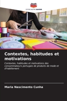 Contextes, habitudes et motivations (French Edition) 6207175654 Book Cover