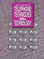 Telephone: Techniques & Technology 0538605286 Book Cover