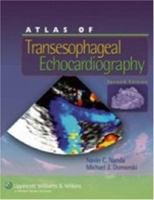 Atlas of Transesophageal Echocardiography 0683063200 Book Cover