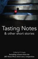 Tasting Notes & Other Short Stories 0995629994 Book Cover